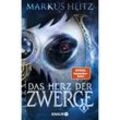 Das Herz der Zwerge 2 / Die Zwerge Bd.9 - Markus Heitz, Kartoniert (TB)