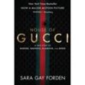 The House of Gucci [Movie Tie-in] - Sara Gay Forden, Kartoniert (TB)