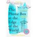 The Phone Box at the Edge of the World - Laura Imai Messina, Kartoniert (TB)