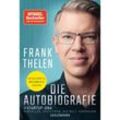 Die Autobiografie: Startup-DNA - Hinfallen, aufstehen, die Welt verändern - Frank Thelen, Taschenbuch