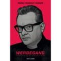 Werdegang - Heinz Rudolf Kunze, Gebunden