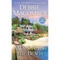 A Walk Along the Beach - Debbie Macomber, Kartoniert (TB)
