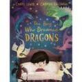 The Boy Who Dreamed Dragons - Caryl Lewis, Gebunden