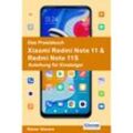 Das Praxisbuch Xiaomi Redmi Note 11 & Redmi Note 11S - Anleitung für Einsteiger - Rainer Gievers, Kartoniert (TB)