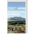 Ausflugsverführer Fränkische Schweiz, Taschenbuch