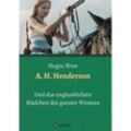 A. H. Henderson - Hugin West, Kartoniert (TB)