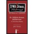 Dr. Wilhelm Strauss, Kinderarzt - John F. Strauss, Gebunden