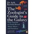 The Zoologist's Guide to the Galaxy - Arik Kershenbaum, Kartoniert (TB)