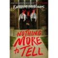 Nothing More to Tell - Karen M. McManus, Kartoniert (TB)