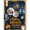 Das Happy Halloween Bastelbuch - frechverlag, Gebunden