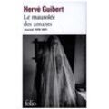 folio / Le Mausolée des amants - Hervé Guibert, Kartoniert (TB)