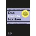 Das Rechtslexikon, 2. Auflage - Lennart Alexy, Andreas Fisahn, Susanne Hähnchen, Tobias Mushoff, Uwe Trepte, Taschenbuch