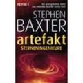 Sterneningenieure / Artefakt Bd.2 - Stephen Baxter, Taschenbuch