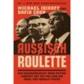 Russisch Roulette - Michael Isikoff, David Corn, Gebunden