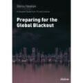 A Disaster Guide from TV and Cinema: Preparing for the Global Blackout - Denis Newiak, Kartoniert (TB)