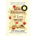The Dictionary of Lost Words - Pip Williams, Kartoniert (TB)
