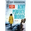 Acht perfekte Morde - Peter Swanson, Taschenbuch