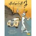 1938: Ich werde niemals heiraten / Mademoiselle J - Eine Frau. Ein Jahrhundert. Bd.1 - Yves Sente, Kartoniert (TB)