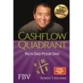 Cashflow Quadrant: Rich Dad Poor Dad - Robert T. Kiyosaki, Kartoniert (TB)