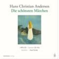 Die schönsten Märchen von Hans Christian Andersen - Hans Christian Andersen (Hörbuch)