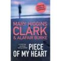 Piece of My Heart - Mary Higgins Clark, Alafair Burke, Kartoniert (TB)