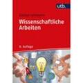 Wissenschaftliche Arbeiten - Günter Lehmann, Taschenbuch