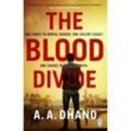 The Blood Divide - A. A. Dhand, Kartoniert (TB)