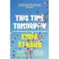 This Time Tomorrow - Emma Straub, Kartoniert (TB)