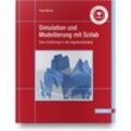 Simulation und Modellierung mit Scilab - Rudi Marek, Gebunden