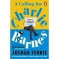 A Calling for Charlie Barnes - Joshua Ferris, Kartoniert (TB)