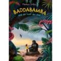 Baddabamba und die Insel der Zeit / Baddabamba Bd.1 - Markus Orths, Gebunden