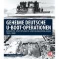 Geheime deutsche U-Boot-Operationen - Jak P. Mallmann-showell, Gebunden
