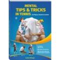 Mental Tips & Tricks in Tennis - Nina Nittinger, Kartoniert (TB)