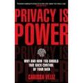 Privacy is Power - Carissa Véliz, Kartoniert (TB)
