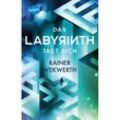 Das Labyrinth jagt dich / Labyrinth Bd.2 - Rainer Wekwerth, Taschenbuch