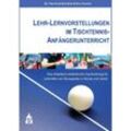 Lehr-Lernvorstellungen im Tischtennis-Anfängerunterricht - Timo Klein-Soetebier, Paul Klingen, Kartoniert (TB)
