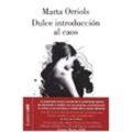 Dulce introduccion al caos - Marta Orriols, Kartoniert (TB)