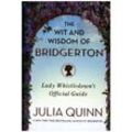 The Wit and Wisdom of Bridgerton - Julia Quinn, Gebunden