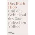 Das Buch Hiob und das Schicksal des jüdischen Volkes - Margarete Susman, Gebunden