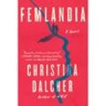 Femlandia - Christina Dalcher, Gebunden