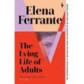 The Lying Life of Adults - Elena Ferrante, Kartoniert (TB)