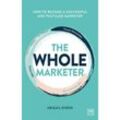 The Whole Marketer - Abigail Dixon, Kartoniert (TB)