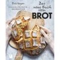 Das neue Buch vom Brot - Eric Kayser, Gebunden