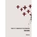 "There It Is": Narratives of the Vietnam War - Tom Burns, Kartoniert (TB)