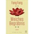 Weiches Begräbnis - Fang Fang, Gebunden