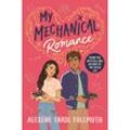 My Mechanical Romance - Alexene Farol Follmuth, Kartoniert (TB)