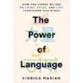 The Power of Language - Viorica Marian, Gebunden