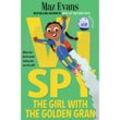 Vi Spy 3: The Girl With the Golden Gran - Maz Evans, Kartoniert (TB)