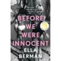Before We Were Innocent - Ella Berman, Kartoniert (TB)