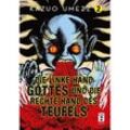 Die linke Hand Gottes und die rechte Hand des Teufels Bd.2 - Kazuo Umezz, Gebunden